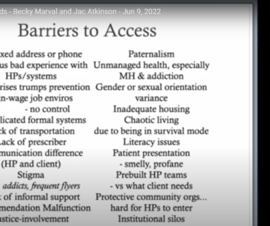 Screenshot from a presentation titled 'Barriers to Access', listing various factors that hinder healthcare access, such as lack of fixed address, stigma, and chaotic living conditions.